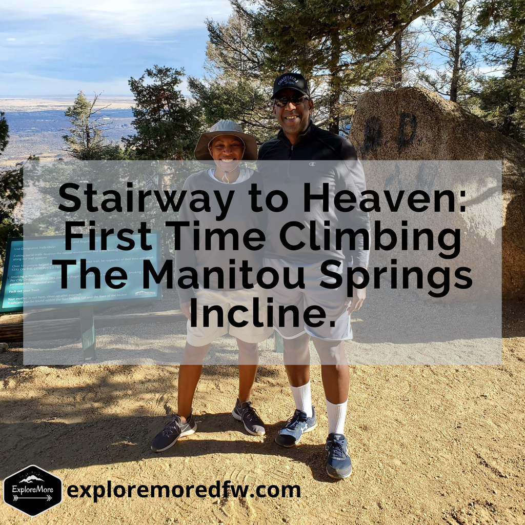 Stairway to Heaven: First Time Climbing The Manitou Springs Incline